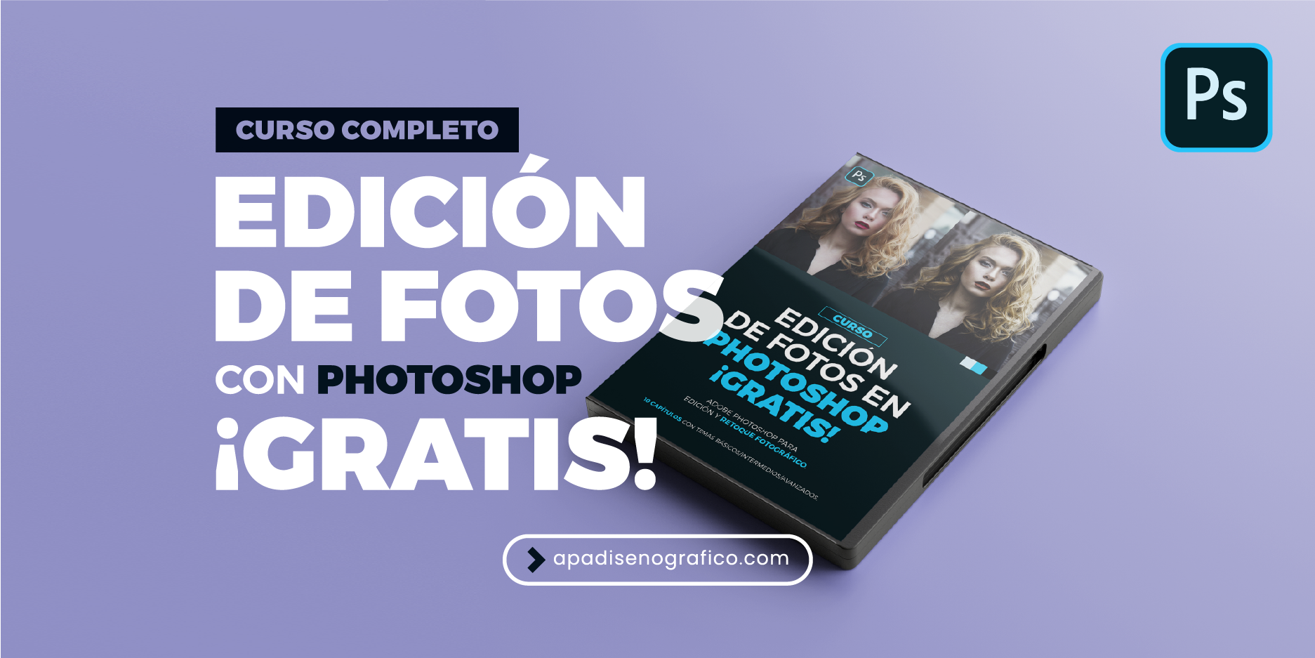 curso gratuito de photoshop para diseñadores y fotografos